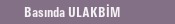 Bas�nda ULAKB�M