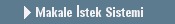 Makale �stek Sistemi