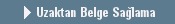 Uzaktan Belge Sa�lama