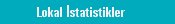 Lokal �statistikler